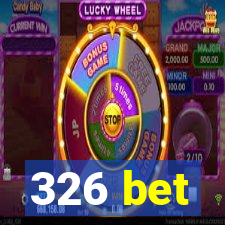 326 bet